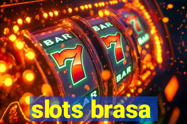 slots brasa